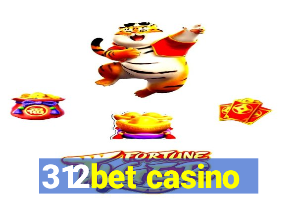 312bet casino